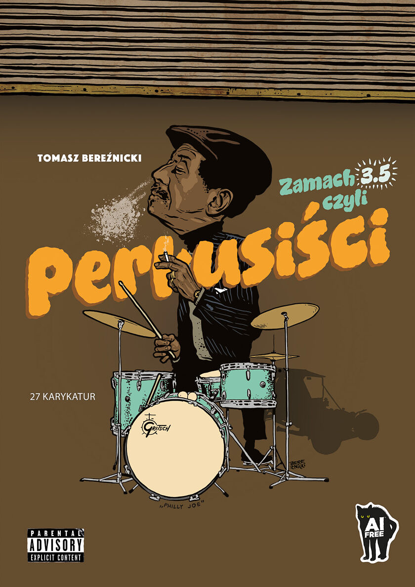 „Zamach 3.5, czyli Perkusiści.” – plakat A3