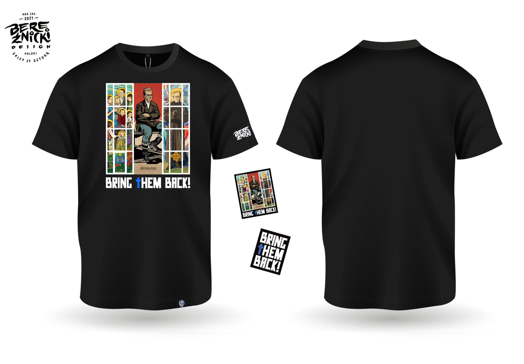 „Bring +them Back” (FRONT) – T-SHIRT + 2 naklejki