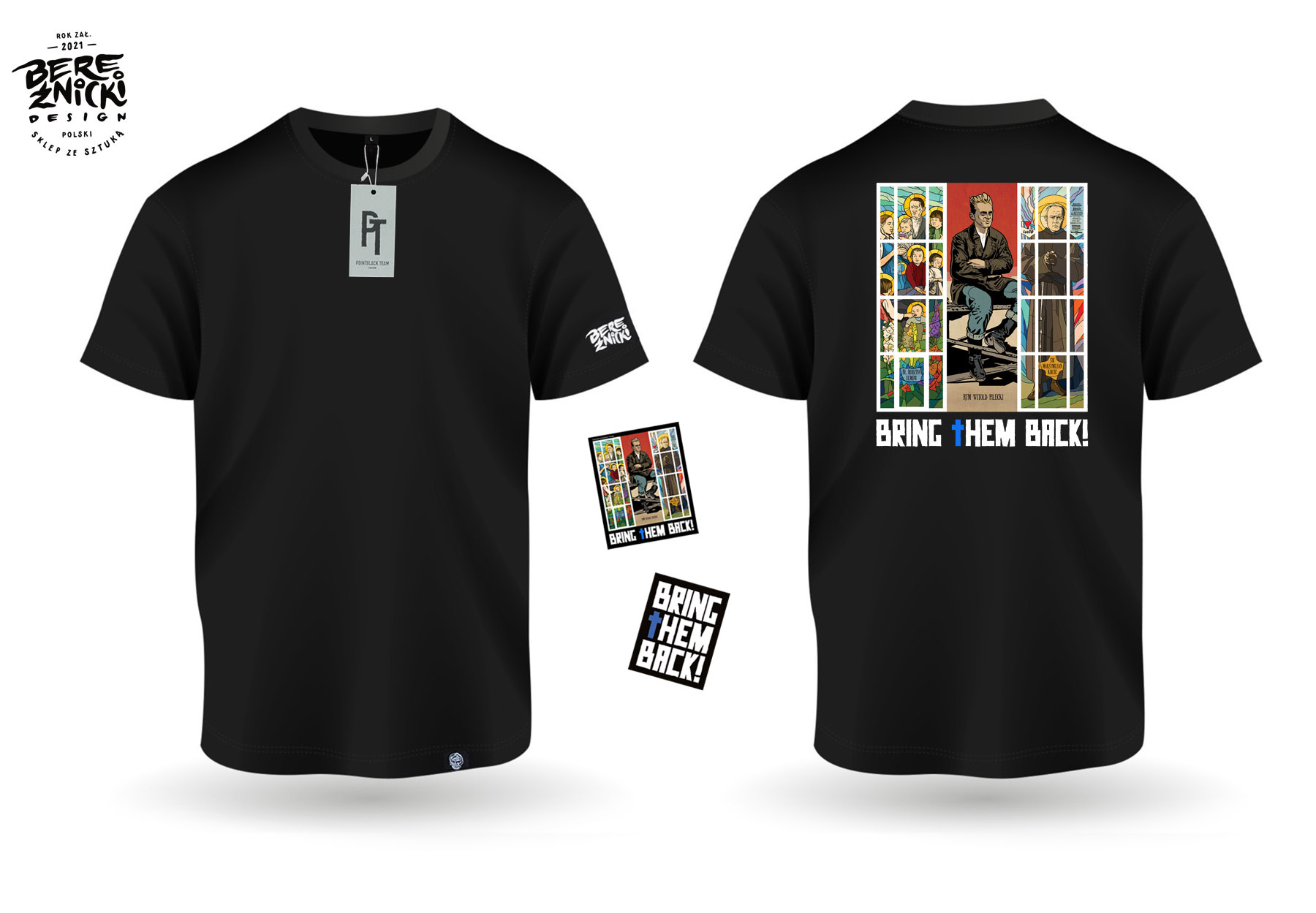„Bring +them Back” (PLECY) – T-SHIRT + 2 naklejki